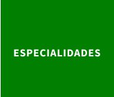 ESPECIALIDADES